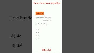 Exercice 26 Serie 7 Les Fonctions Exponentielles 2BAC Maths space2study M2BSES7v17 #QCM #Quiz