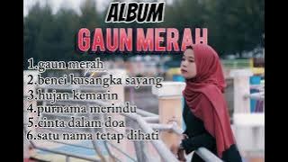 #GAUNMERAH ALBUM TERHITZZZZ #TRIYANA