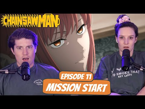MAKIMA THREATENS THE MOB?! | Chainsaw Man Wife Reaction | Ep 1x11 “Mission Start”