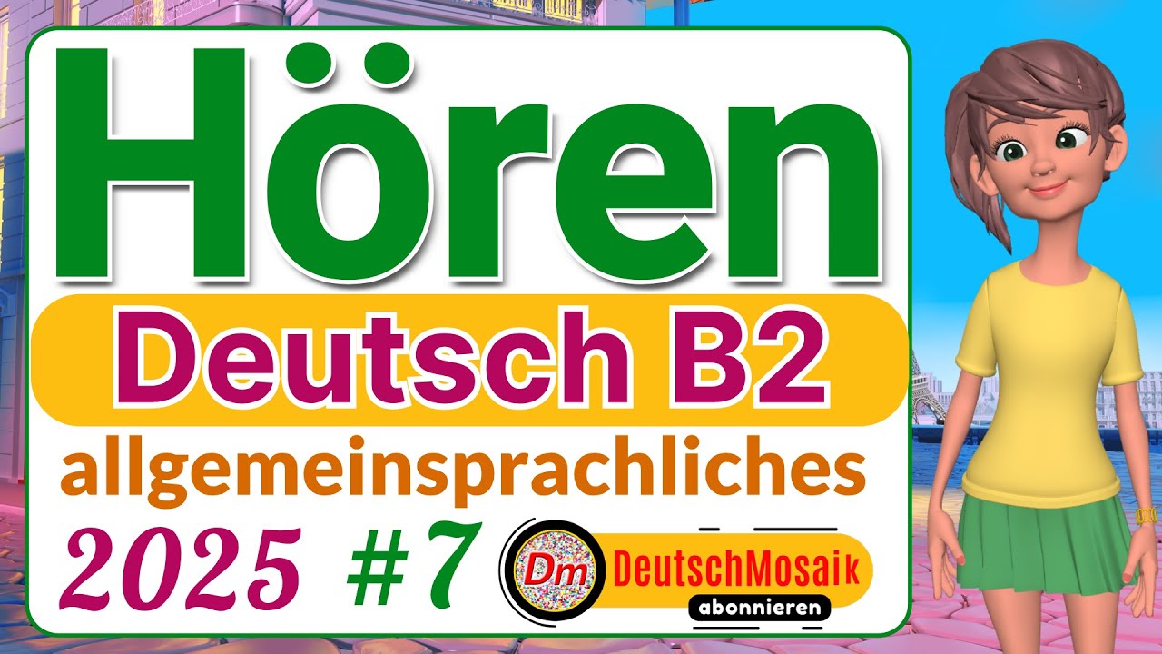 Hören B2 |  telc Übungstest #7 |  Deutsch allgemein