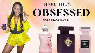 Make Them Obsessed 🥵| Top 5 Fragrances🔥 #fragrances #perfume