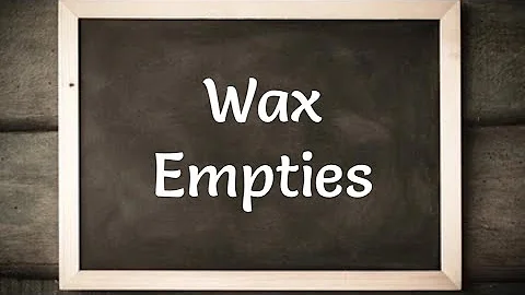 Life Update + Wax Empties