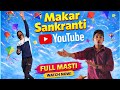 😱Makar sankranti masti 💯|| vlogstar_ratan #vlog #viral ##trending #explore #explorepage #dailyvlog