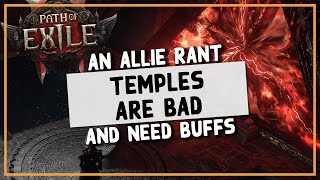 PoE 2 | Temples are Unrewarding and a waste of time right now... - An Allie 0.4 Rant