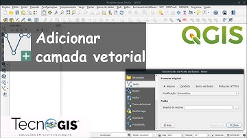 Adicionar Camada Vetorial no QGIS