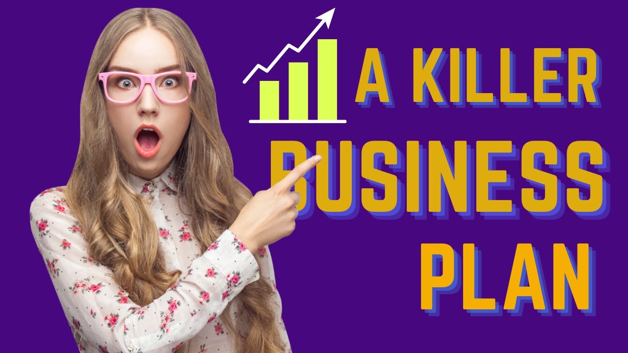 how to write a killer business plan