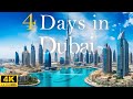 How to spend 4 days in dubai  travel itinerary