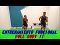 Full Body Functional Trainning | Entrenamiento Funcional de todo el cuerpo | Fullbody