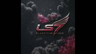 LS - Hell Yeah (LS7 SIX4 Remix)