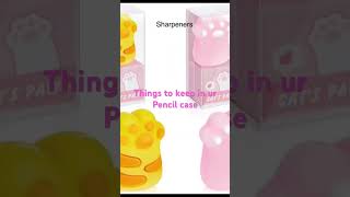 Things To Keep In Ur Pencil Case