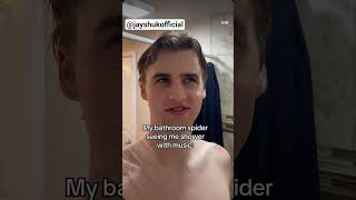 Bathroom concerts always hit different #spider #shower #funny #ladygaga #fun #viral #pov #fyp
