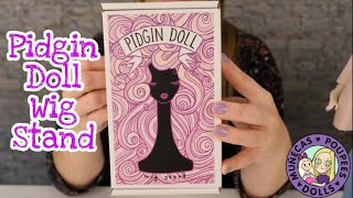 Pidgin Doll Wig Stand