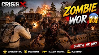 CRISIS X Gameplay 🎮 open world zombie Survival walkthrough (android / iOS)