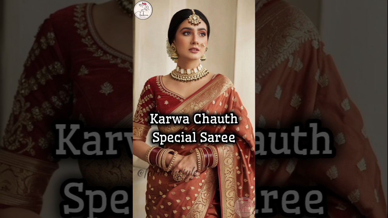 Karwa Chauth Special Saree 2025 you must have 😍 