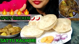 SATTU KACHORI AND SPICY? CHICKEN CURRY?Eating Show?. viral asmr mukbang eatingshow chicken