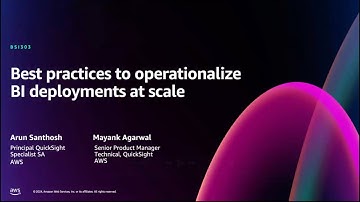 Amazon QuickSight at AWS re:Invent 2024: Best Practices to Operationalize BI at scale