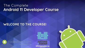 Welcome to the Course! The Complete Android 11 Developer Course