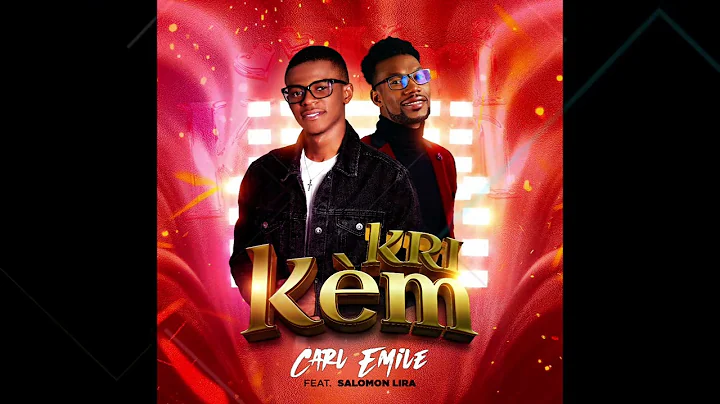 Kri K'm Carl Emile Feat Salomon Lira (Official Aud...