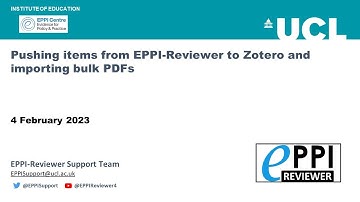 Pushing items from EPPI-Reviewer to Zotero and importing bulk PDFs