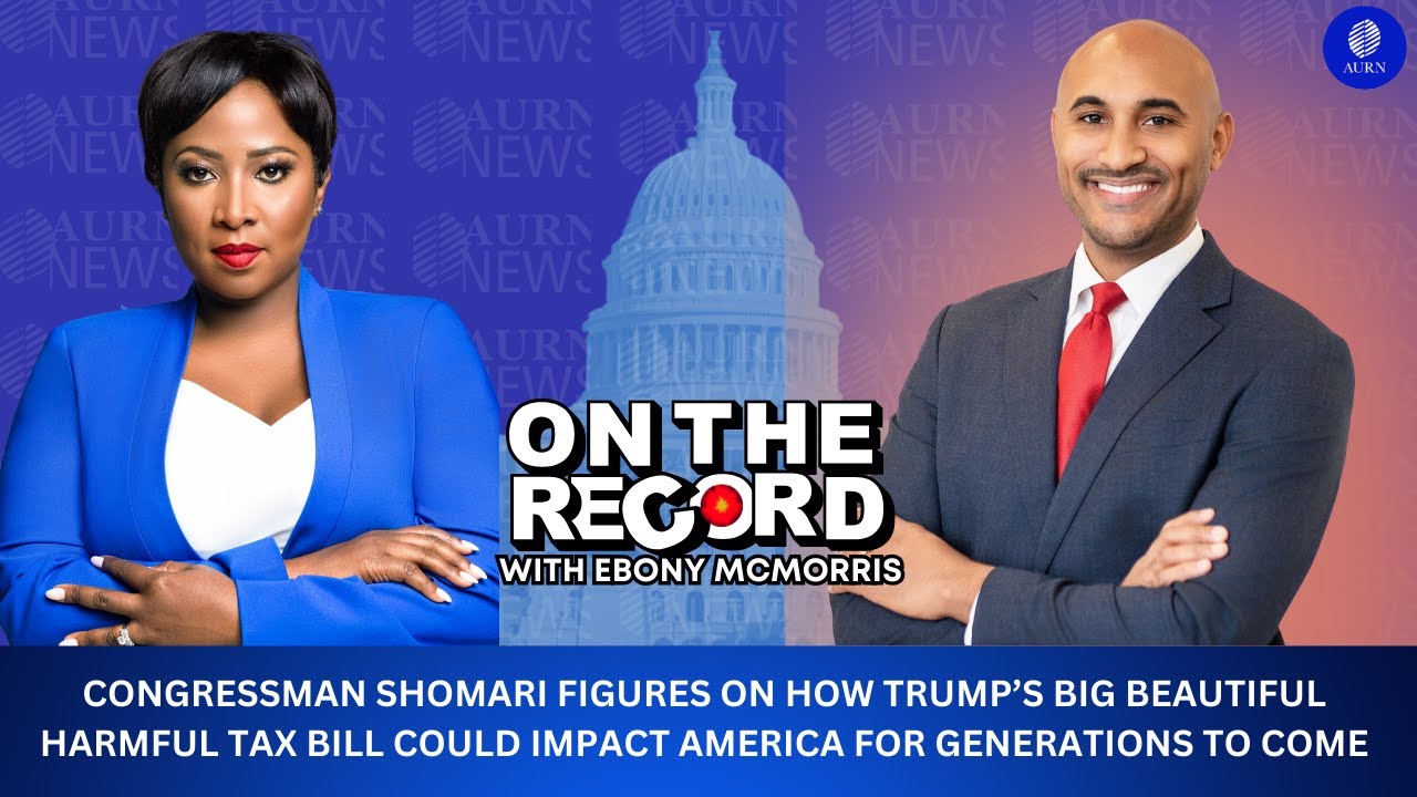 Congressman Shomari Figures on Trump's Big Beautiful Harmful Tax Bill | On the Record