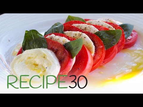 How to make an Italian Caprese Salad two ways