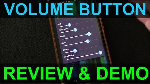 Volume Button Android App Review and Demo - Quick Volume Control of All Sound Channels or Streams