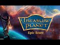 Treasure Planet 12 Years Later Epic Version James Newton Howard Treasure Planet 12 Years Later Epic Version James Newton Howard