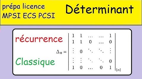 Prépa MPSI PCSI-Déterminant  Récurrence suite ordre 1 - beaucoup de 1.... Dn+1=Dn-1