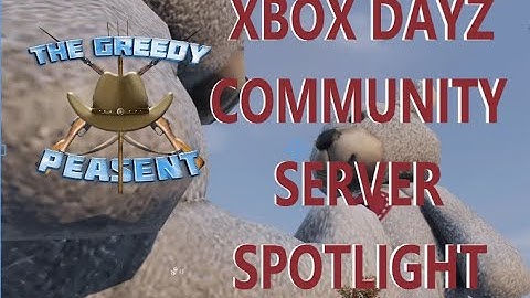 The Black Zone Xbox Dayz Community Server Spotlight