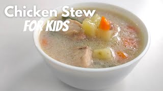 Chicken Stew For babies,kids and toddlers | chicken Stew recipe screenshot 5