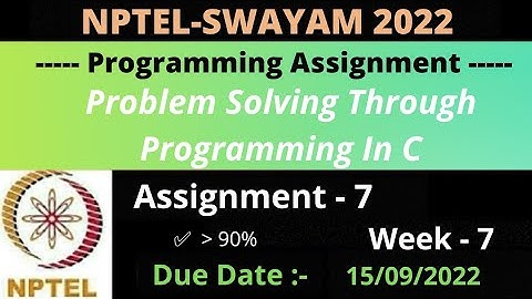 NPTEL: Problem Solving Through Programming In C Week 7 Programming Assignment Answers