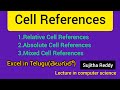 Excel in Cell References in Telugu||||computer science1994