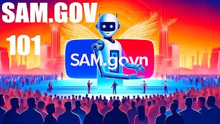 How To Master SAM.gov... As a Beginner