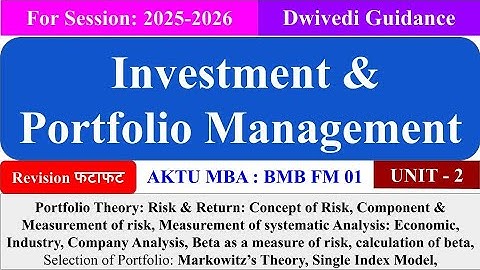 Investment and Portfolio Management chapter 2, Investment and Portfolio Management mba 3rd sem, aktu