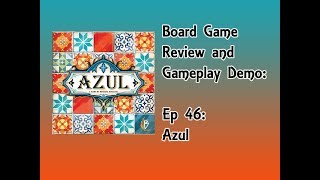 Board Game Review and Gameplay Demo - Azul