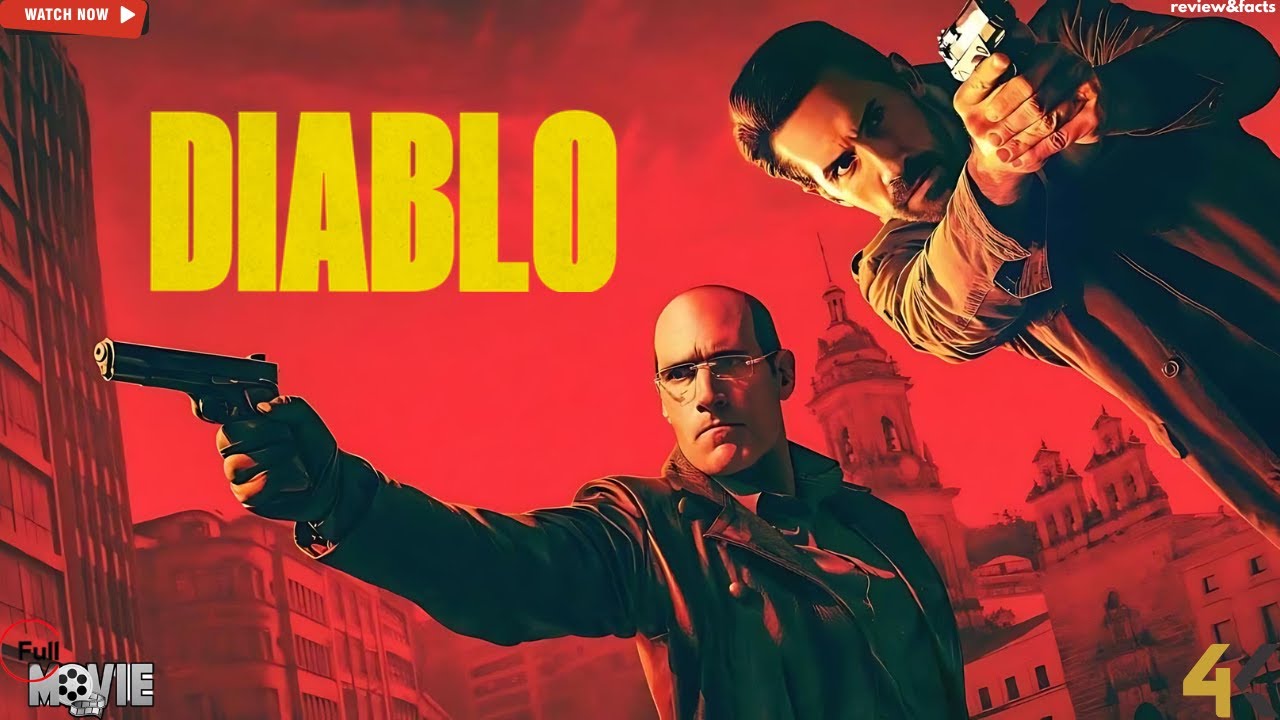 Diablo (2025) – 🔥 Full Action Movie | Diablo | Full Movie in English | review&facts |