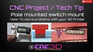 CNC Tech Tip / Project - How to solve problems using your 3D printer