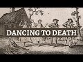 Dancing Plagues: A Historical Mystery