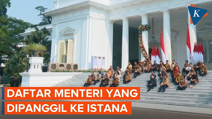 Reshuffle Kabinet 2022, Berikut Daftar Tokoh yang Dipanggil ke Istana