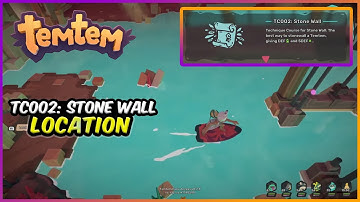 Technique Course TC002: Stone Wall - Temtem Items (TC002: Stone Wall Location)