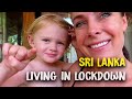 FLIGHTS CANCELLED!  Life during Lockdown - Curfew in Sri Lanka with a Toddler | Video Blog 52