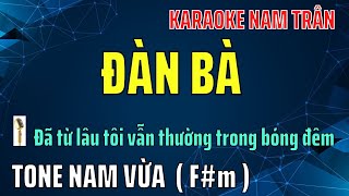 Karaoke Đàn Bà Tone Nam Vừa | Nam Trân screenshot 4