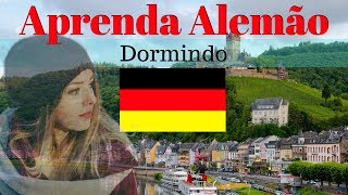 Aprender Alemão Dormindo // 130 Frases Essenciais Em Alemão \\ áudio em Alemão / Português