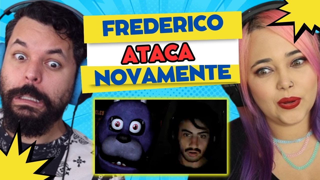 passando 5 noites com o frederico pra ver de kual Pisca Games‹ REACT ›