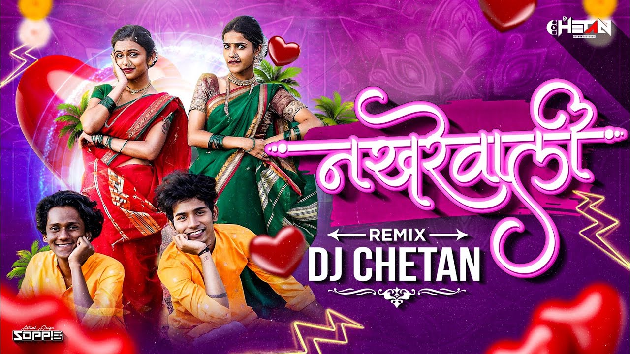 Nakhrewali    Dj Song  Chetan Remix  Dance Mix  Prashant Nakti