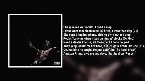 Travis Scott - TOPIA TWINS (Lyrics) ft. 21 Savage, Rob49