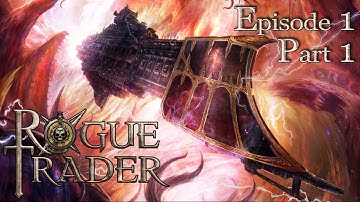 Rogue Traders: Chapter 1, Part 1: Sand and Blood