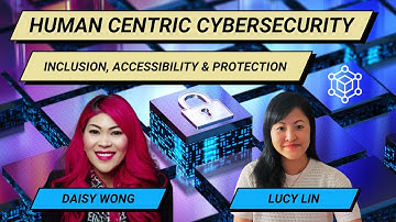 Human Centric Cybersecurity Unpacked: Building a Culture of Protection & Accessibility
