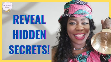 DR. TOCHI - USE THIS SIMPLE RITUAL TO FIND OUT HIDDEN SECRETS!