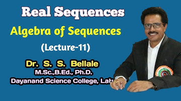 Math | Real Sequences |  Some Important Theorem   | Lect.-12 | Dr. S.S.Bellale | DSCL